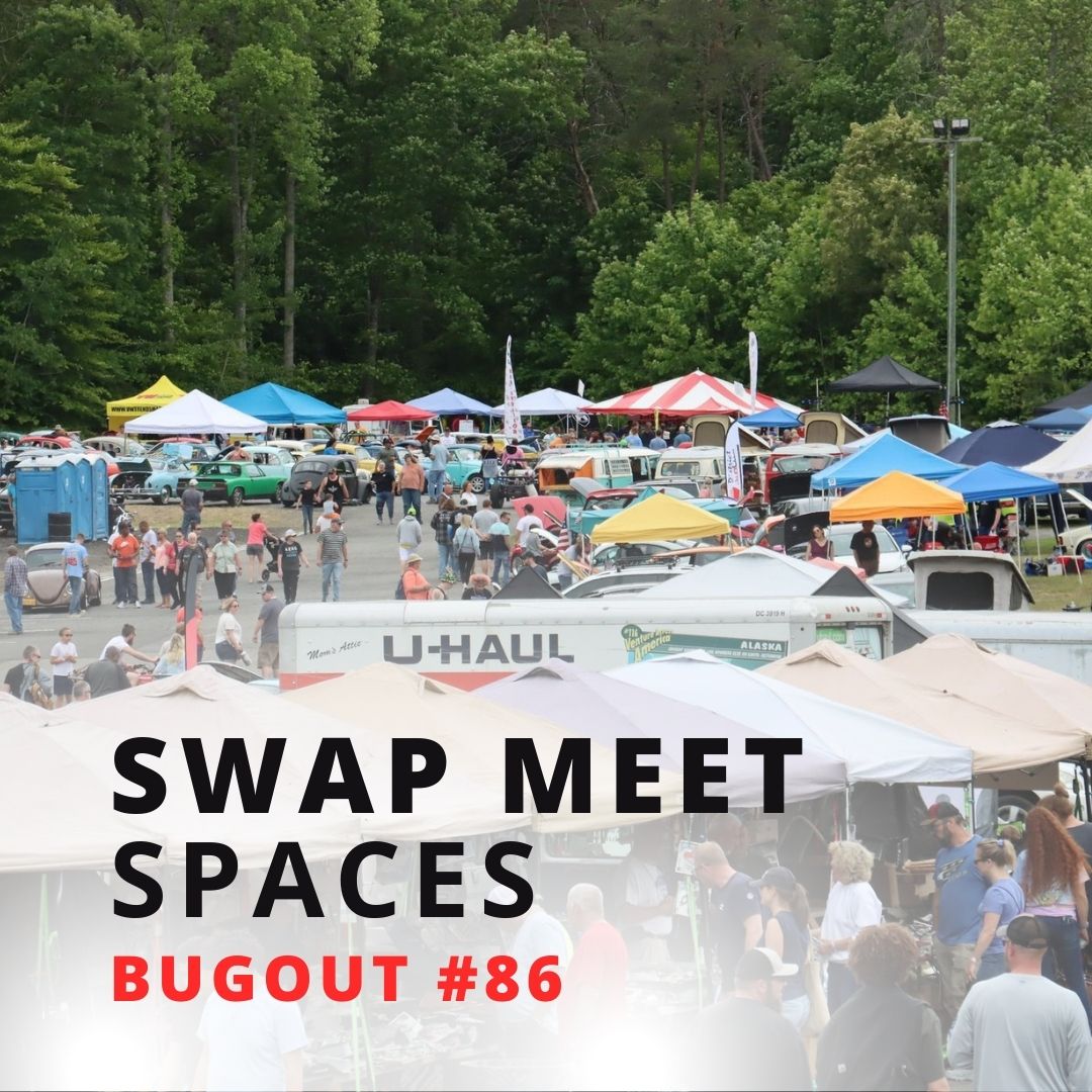 BugOut #86 – Swap Meet Spaces