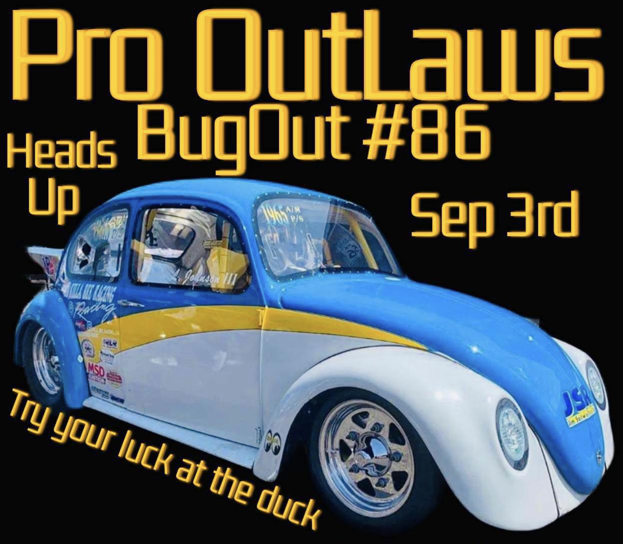 BugOut #86 – Pro Outlaw Registration